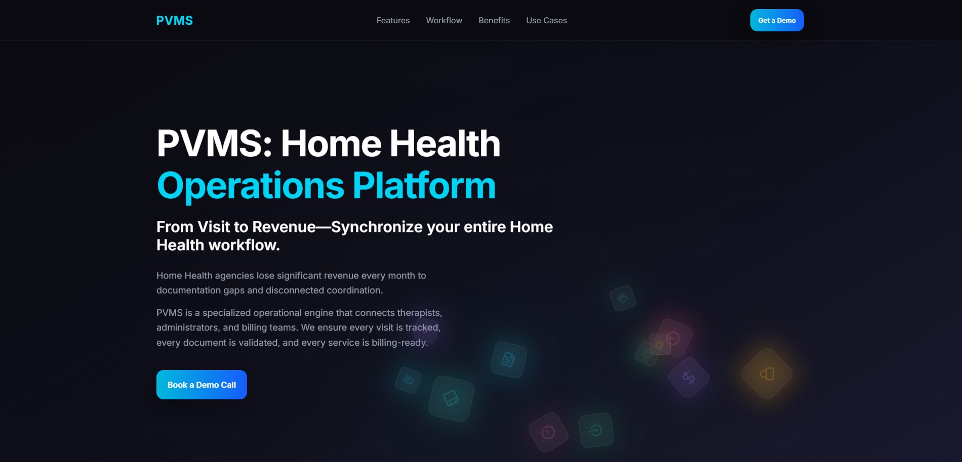PVMS: Home Health Operations Platform